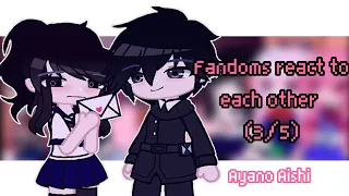 Fandoms react to each other || 3/5 || Yandere simulator || Gacha club || 유우[Yuu]