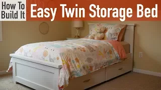 How to build an Easy Twin Bed with Storage