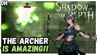 The Archer Is AWESOME!! Shadow of the Depth!