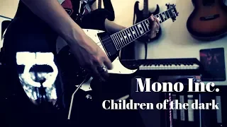 Mono Inc. - Children of the dark Guitar Cover [4K / MULTICAMERA]