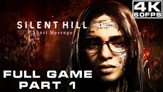 SILENT HILL: The Short Message FULL GAME PART 1 [ PS5 4K 60FPS ]