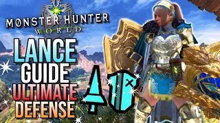 The STRONGEST DEFENSIVE WEAPON! Lance Guide | Monster Hunter World 2024