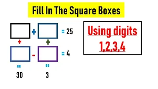 Fill The Square Boxes || Maths Puzzle
