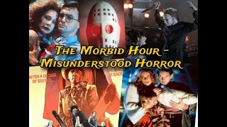 Upcoming Morbid Hour Live  Stream - Misunderstood Horror