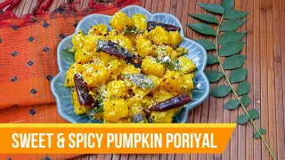 Pumpkin Poriyal Recipe | Pumpkin Sabji | Parangikai Poriyal | Poosanikkai Poriyal | Pumpkin Stir Fry