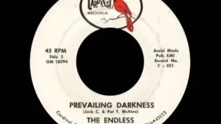 Prevailing Darkness - The Endless