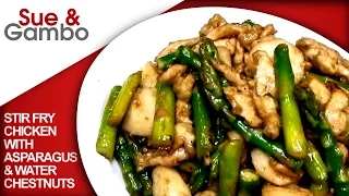 How to Stir Fry Chicken with Asparagus and Water Chestnuts