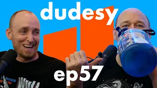 Sink Juice (ep. 57) | Dudesy w/ Will Sasso & Chad Kultgen