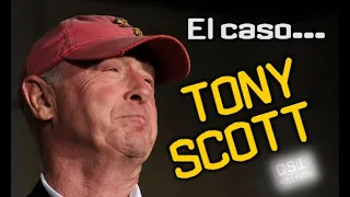 El caso Tony Scott (1944-2012) - CSI Hollywood