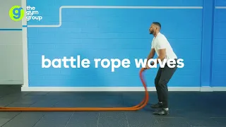How To Do Battle Rope Waves | The Gym Group