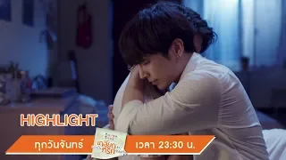 ไม่เป็นไรนะ..กูอยู่ตรงนี้แล้ว| Highlight | TharnTypeTheSeries | 14 ต.ค. 62 | one31