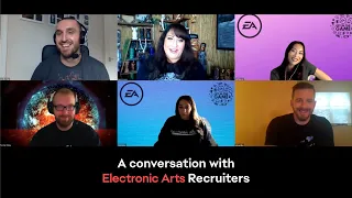 EA | A Conversation with Electronic Arts Recruiters