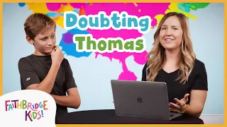 God's Story: Doubting Thomas