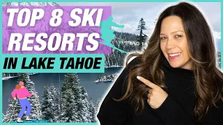 Top 8 Ski Resorts to visit in Lake Tahoe | EP 40