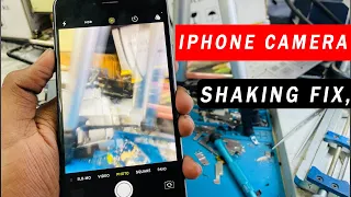 Iphone 6s/6s plus/7/7plus Camera Problem/Camera Shaking FIX FAST.