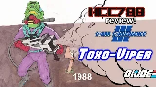 HCC788 - 1988 TOXO-VIPER - COBRA CONVERGENCE III - G.I. Joe toy review!