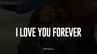 Tonya Baker - I Love You Forever