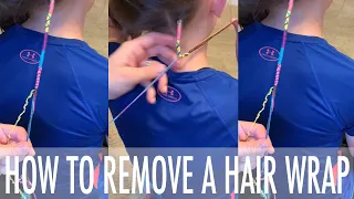 HOW TO REMOVE A HAIR WRAP • Brown Haired Bliss