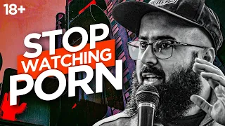 Stop Watching Porn | 18+ | Tuaha ibn Jalil