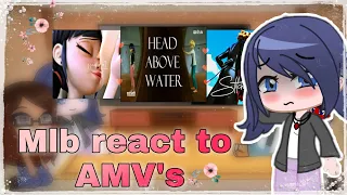 Mlb react to AMV's ❤️ {Adrienette/Ladynoir} •Identities Revealed•