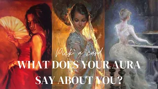 What Does Your Aura Say About You? | pick a card