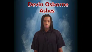 Ashes - Céline Dion Cover by Devin Osborne (Deadpool 2)