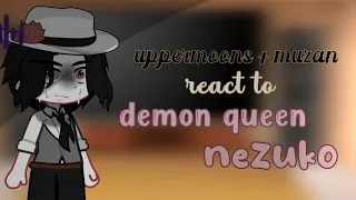 Uppermoons + muzan react to Demon queen nezuko AU || Original !