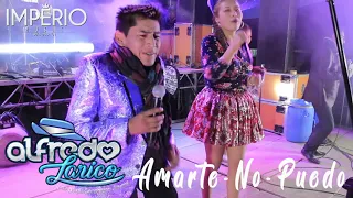 ALFREDO LARICO Y SU GRUPO SENSACION JUVENIL - AMARTE NO PUEDO - EN VIVO -