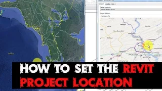 How To Set The Revit Project Location and Why