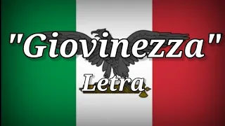 "Giovinezza"-Himno Del Partido Fascista Italiano//Letra