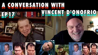 A Conversation with Vincent D'Onofrio | Chazz Palminteri Show | EP 17