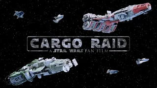 Cargo Raid - A Star Wars: Remnant Fan Film