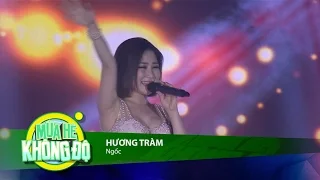 MÙA HÈ KHÔNG ĐỘ | NGỐC - HƯƠNG TRÀM