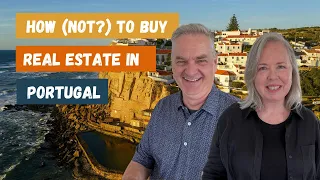 How (Not?) to Buy Real Estate in Portugal