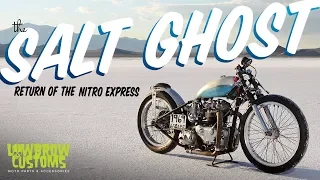 The Salt Ghost: Return of The Nitro Express - Full Length Film