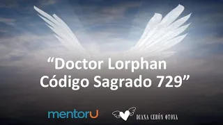 Dr Lorphan Código Sagrado 729