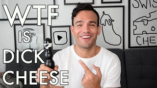 WTF Is Dick Cheese? | The Check Up | Jake Mossop