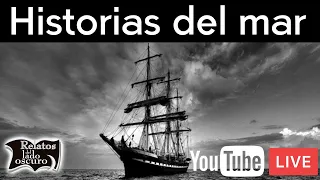 Historias extrañas en el mar | Relatos del lado oscuro