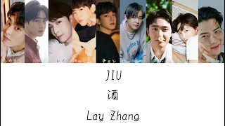 酒(JIU)-Lay Zhang (张艺兴)(レイ)【日本語字幕／歌詞／カナルビ】