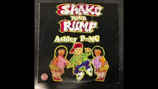Shake Your Rump (Bust A Mix) - Ashley P=MC - 12" 1990