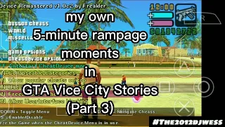 The2012djwess - GTA VCS - my own 5-minute rampage mayhem moments (Part 3)