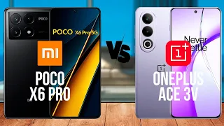 Xiaomi Poco X6 Pro против OnePlus Ace 3V