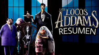 Los Locos Addams (The Addams Family) Resumen En 10 Minutos