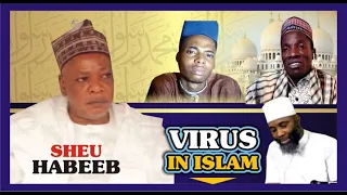 Virus In Islam | Let's Save Islam From False Clerics and Sheikh | Sheikh Habeeb Adam Al-Ilory