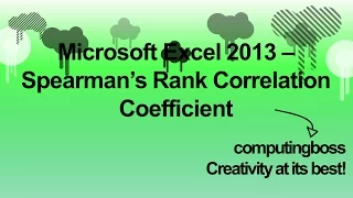 Microsoft Excel 2013 - Spearman's Rank Correlation Coefficient
