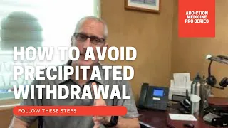 PRECIPITATED WITHDRAWAL!  WHAT IS IT?  HOW TO AVOID IT!