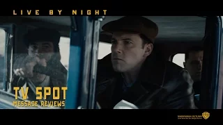 Live By Night ['Message Reviews' TV Spot in HD (1080p)]