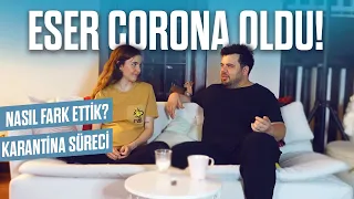 Ev Modu #5 - Eser Corona Oldu! (Karantina Süreci, Sağlık Bakanlığı İlaçları, Tat ve Koku Kaybı)