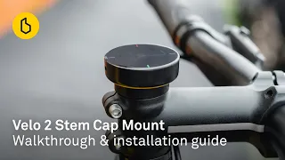 Velo 2 Stem Cap Mount - Walkthrough & installation guide