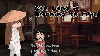 San Lang Is Learning To Read // TGCF skit